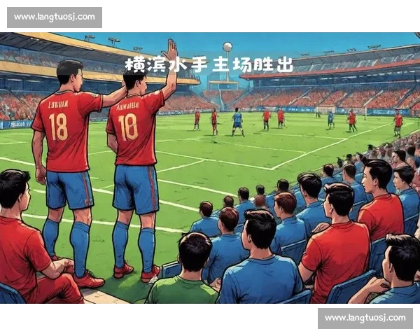 横滨水手对决广岛三箭争冠关键战日职焦点前瞻解析强强碰撞战术博弈全看点